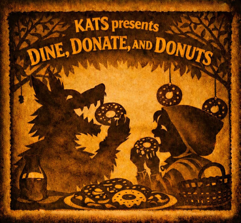 KATS presnets Dine, Donate and Donuts
